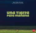 UNA TIERRA PARA MAANA de JANKELIOWITCH, ANNE  LAFFON, MARTINE 