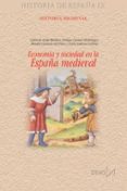 ECONOMIA Y SOCIEDAD EN LA ESPAA MEDIEVAL di VV.AA. 