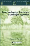 ASENTAMIENTOS HUMANOS Y PAISAJES AGRARIOS di PERELLI, AUGUSTO 
