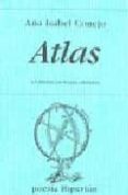 ATLAS (XX PREMIO DE POESIA HIPERION) de CONEJO, ANA ISABEL 