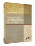 GARANTIAS CONSTITUCIONALES DEL PROCESO di PICO I JUNOY, JOAN 