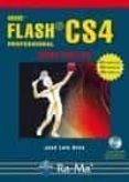 ADOBE FLASH CS4 PROFESSIONAL (CURSO PRACTICO) de OROS CABELLO, JOSE LUIS 
