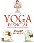 YOGA ESENCIAL di ANDERSON, SANDRA  SOVIK, ROLF 