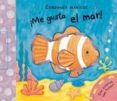 ME GUSTA EL MAR! (CORDONES MAGICOS) di VV.AA. 