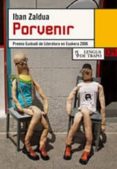 PORVENIR: DIECISIETE CUENTOS CASI POLITICOS de ZALDUA, IBAN 