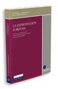 LA EXPROPIACION FORZOSA di VV.AA. 