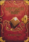 SEPTIMUS Y EL FUEGO ETERNO de SAGE, ANGIE 