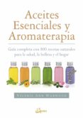 ACEITES ESENCIALES Y AROMATERAPIA di WORWOOD, VALERIE ANN 