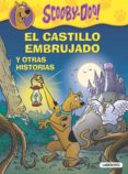 EL CASTILLO EMBRUJADO Y OTRAS HISTORIAS (SCOOBY-DOO!: MISTERIOS A 4 PATAS VOLUMEN ESPECIAL 3) di VV.AA
