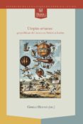 UTOPIAS URBANAS: GEOPOLITICAS DEL DESEO EN AMERICA LATINA di HEFFES, GISELA 