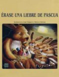 ERASE UNA LIEBRE DE PASCUA di VV.AA. 