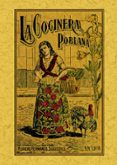 LA COCINERA POBLANA O EL LIBRO DE LAS FAMILIAS di VV.AA. 