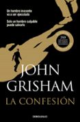LA CONFESION de GRISHAM, JOHN 