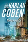 TIEMPO MUERTO (SERIE MYRON BOLITAR 3) de COBEN, HARLAN 