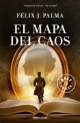 EL MAPA DEL CAOS (TRILOGA VICTORIANA 3) de PALMA, FELIX J. 