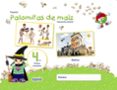 PROYECTO PALOMITAS DE MAZ EDUCACIN INFANTIL 4 AOS PRIMER TRIME STRE GALICIA CASTELLANO di VV.AA