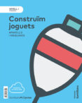 Portada de NIVELL I CONSTRUIM JOGUETS. APARELLS I MAQUINES