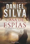CASA DE ESPIAS de SILVA, DANIEL 