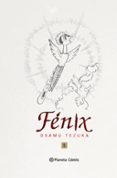 FNIX N 05/12 (NUEVA EDICIN) de TEZUKA, OSAMU 