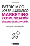 MARKETING Y COMUNICACION EN LA NUEVA ECONOMIA de MICO, JOSEP LLUIS  COLL, PATRICIA 