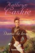 DAMA DE HONOR de CASKIE, KATHRYN 