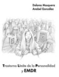 TRASTORNO LIMITE DE LA PERSONALIDAD Y EMDR di VV.AA. 