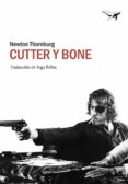 CUTTER Y BONE (2 ED.) di THORNBURG, NEWTON 