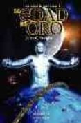LA EDAD DE ORO (LIBRO I) di WRIGHT, JOHN C. 