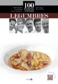 100 MANERAS DE COCINAR LEGUMBRES di ARGUIANO, KARLOS OTEIZA, BRUNO 