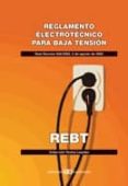 REGLAMENTOS ELECTROTECNICO PARA BAJA TENSION: REAL DECRETO 842/20 02 DE 2002 di VV.AA. 