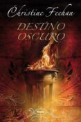 DESTINO OSCURO di FEEHAN, CHRISTINE 