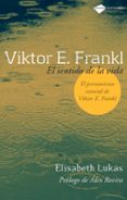VICTOR FRANKL: EL SENTIDO DE LA VIDA di LUKAS, ELISABETH 
