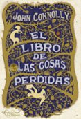 EL LIBRO DE LAS COSAS PERDIDAS di CONNOLLY, JOHN 