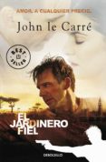 EL JARDINERO FIEL de LE CARRE, JOHN 