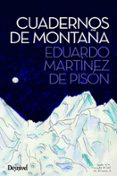CUADERNOS DE MONTAA de MARTINEZ DE PISON, EDUARDO 