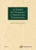 NULIDAD DEL TESTAMENTO O DISPOSICIONES TESTAMENTARIAS de VERDERA IZQUIERDO, BEATRIZ 