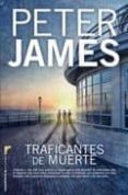 TRAFICANTES DE MUERTE de JAMES, PETER 