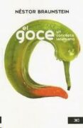 EL GOCE. UN CONCEPTO LACANIANO de BRAUNSTEIN, NESTOR A. 