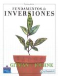 FUNDAMENTOS DE INVERSIONES (10 ED.) di GITMAN, LAWRENCE J.  JOEHNK, MICHAEL D. 