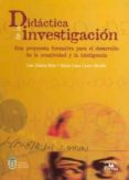 DIDACTICA DE LA INVESTIGACION de LLORENS BAEZ, LUIS CASTRO MURILLO, M LUISA 