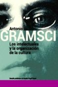LOS INTELECTUALES Y LA ORGANIZACION DE LA CULTURA di GRAMSCI, ANTONIO 