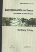 LA ORGANIZACIN DEL TERROR di SOFSKY, WOLFGANG 