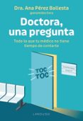 Doctora, una pregunta