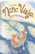 NANA VIEJA de WILD, MARGARET  BROOKS, RON 