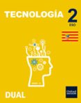 INICIA DUAL TECNOLOGIA 2 ESO LIBRO ALUMNO PACK ARAGON di VV.AA. 