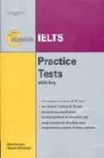IELTS PRACTICE TESTS WITH KEY : EXAM ESSENTIALS di HARRISON, MARK  WHITEHEAD, RUSSELL 