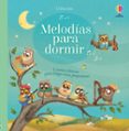 LIBROS SONOROS: MELODIAS PARA DORMIR , 5 NANAS CLSICAS PARA RELAJAR A LOS PEQUEINES de TAPLIN, SAM 