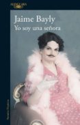 Yo Soy Una Señora (ebook)