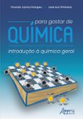 Para Gostar De Química: Introdução À Química Geral (ebook)