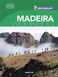 MADEIRA (LA GUA VERDE WEEKEND 2018) di VV.AA. 